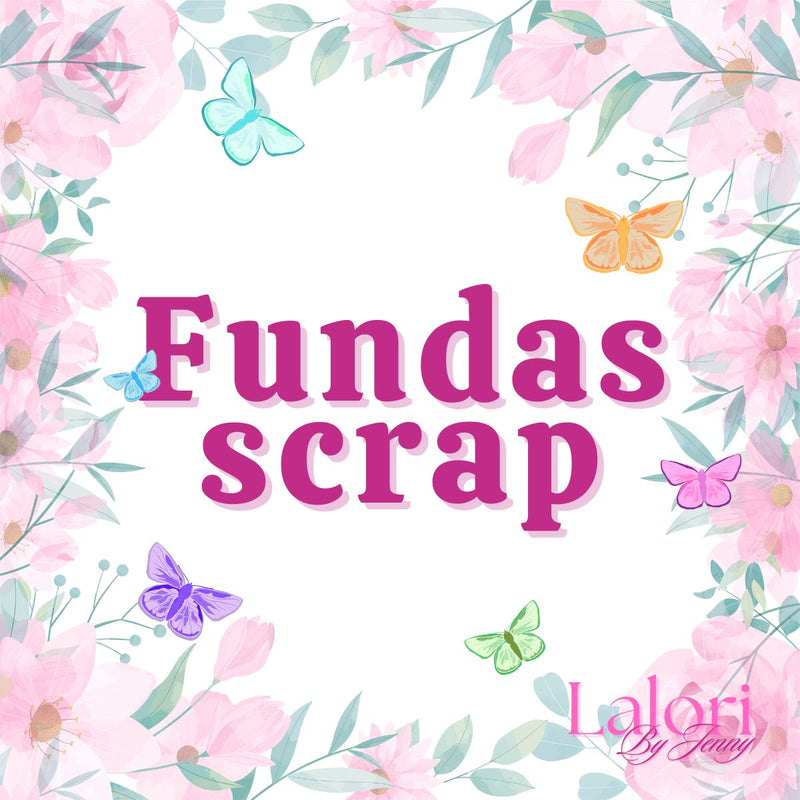 Fundas Scrap